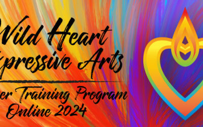 Registration Is Now Open For The Wild Heart Expressive Arts Teacher Training Online!!!